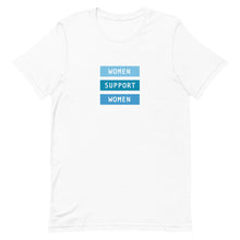 Load image into Gallery viewer, Women Support Women Tee