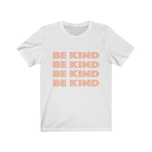 Load image into Gallery viewer, women&#39;s graphic tshirt with &quot;be kind&quot; on front
