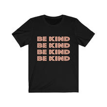 Load image into Gallery viewer, women&#39;s black graphic tshirt with &quot;be kind&quot; on front
