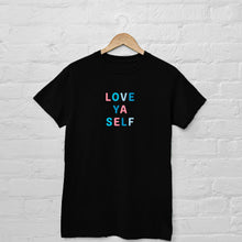 Load image into Gallery viewer, Love Ya Self Tee
