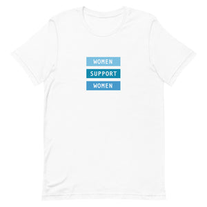 Women Support Women Tee